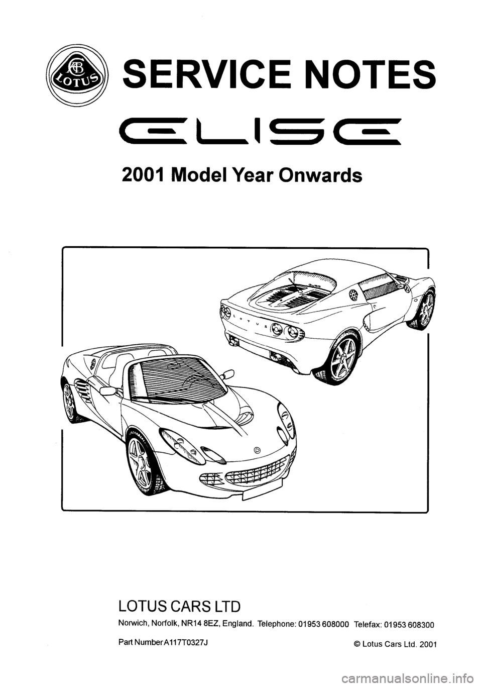 LOTUS ELISE 2001 Service Repair Manual LOTUS ELISE 2001 Service Repair Manual