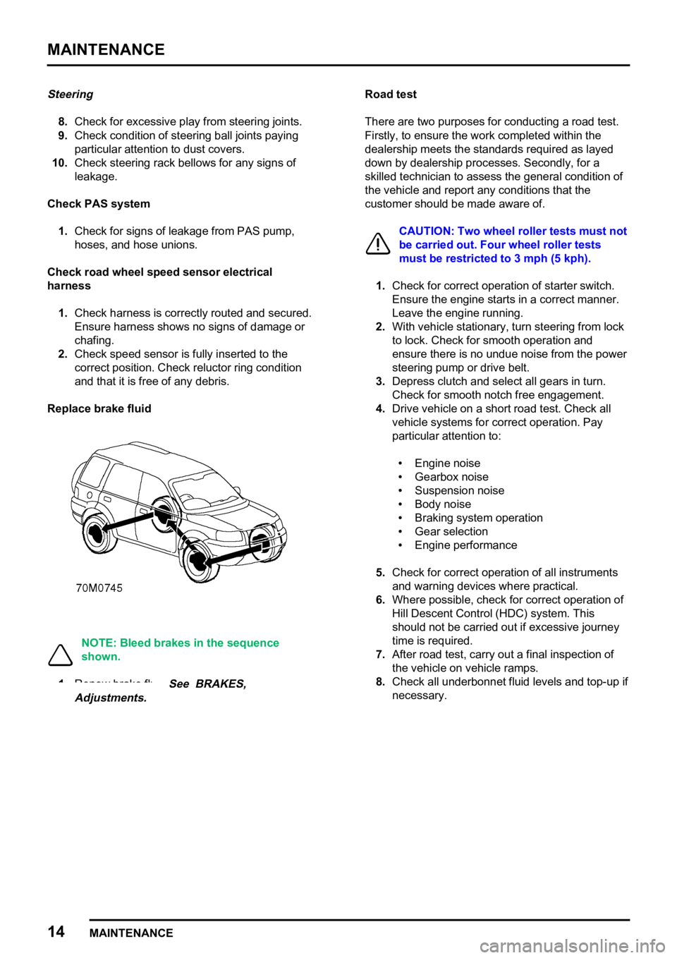 LAND ROVER FREELANDER 1998 Workshop Manual
LAND ROVER FREELANDER 1998 Workshop Manual
