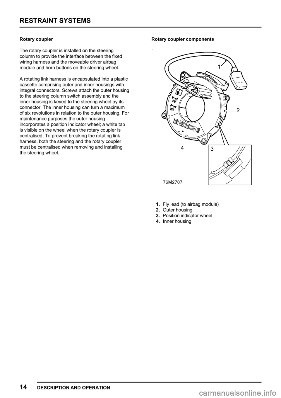 LAND ROVER FREELANDER 1998 Workshop Manual
LAND ROVER FREELANDER 1998 Workshop Manual
