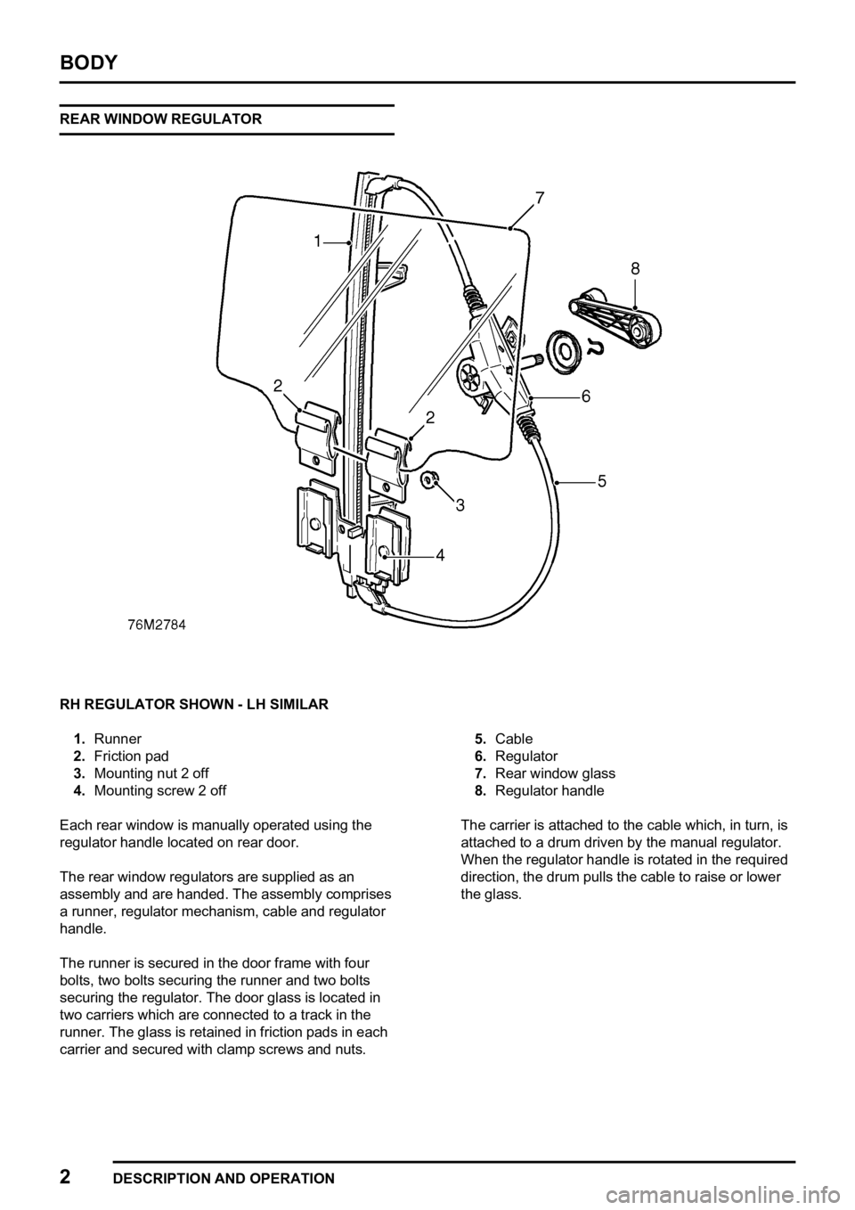 LAND ROVER FREELANDER 1998 Workshop Manual
LAND ROVER FREELANDER 1998 Workshop Manual

