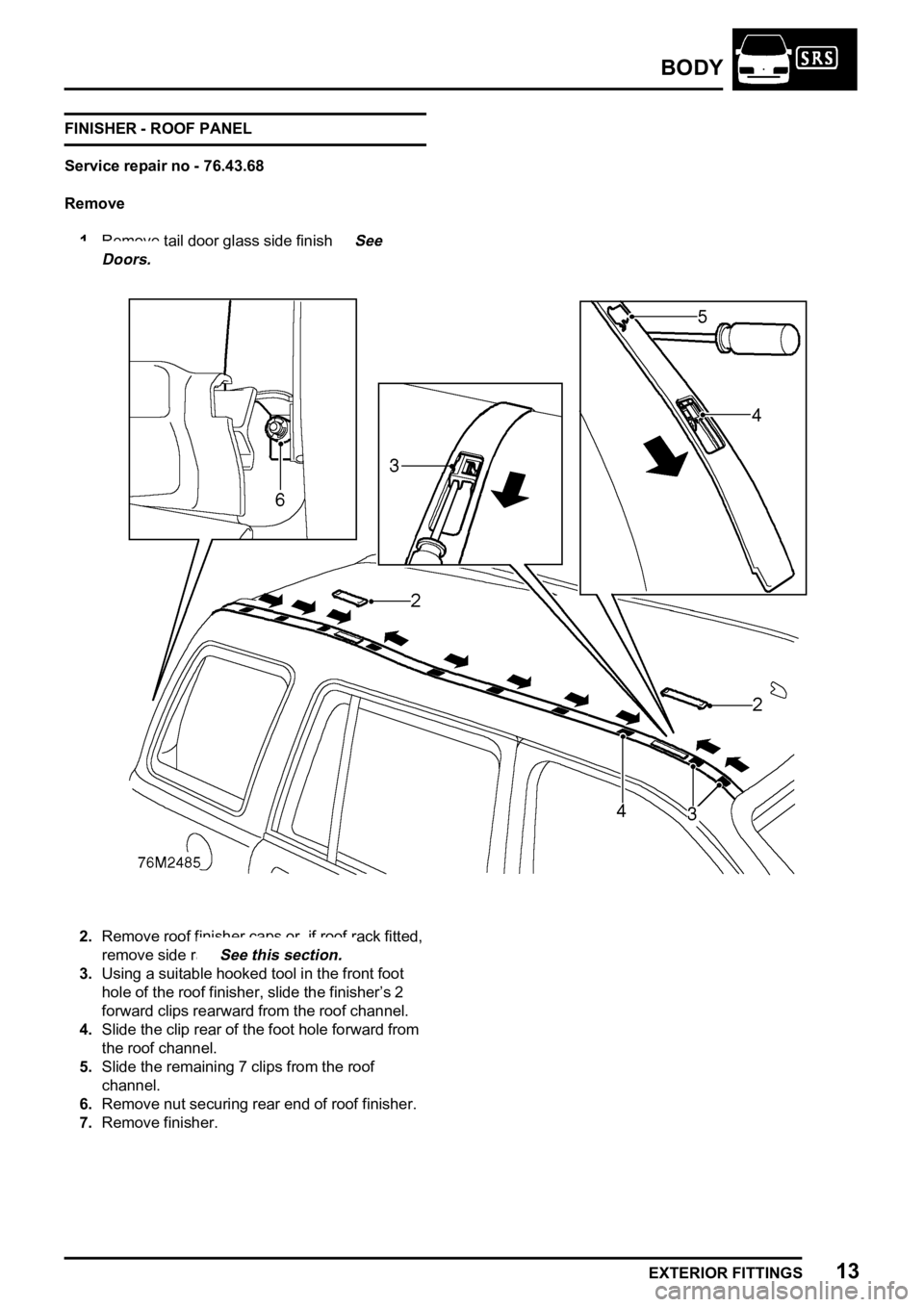 LAND ROVER FREELANDER 1998  Workshop Manual 
 
   
    