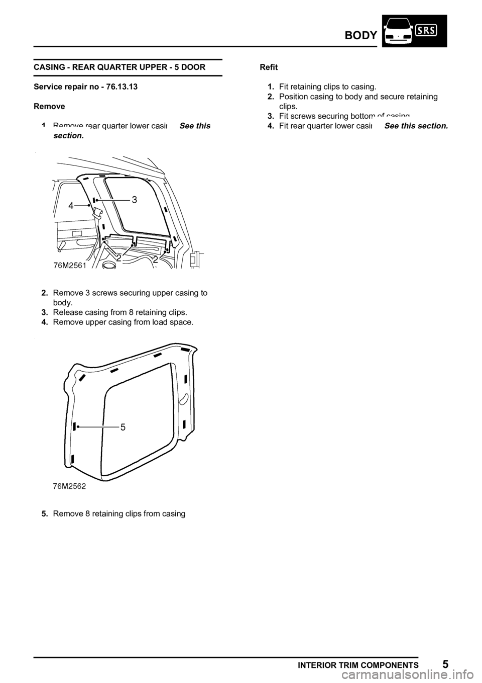 LAND ROVER FREELANDER 1998  Workshop Manual 
  
       
