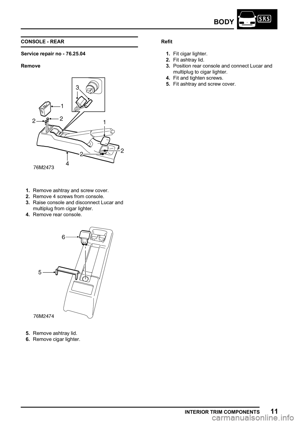 LAND ROVER FREELANDER 1998  Workshop Manual 
  
  
    