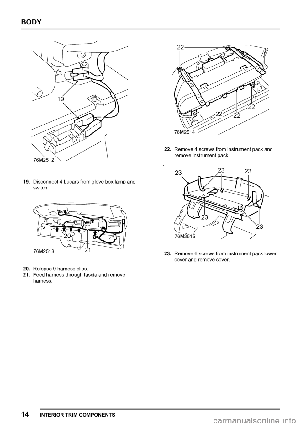 LAND ROVER FREELANDER 1998  Workshop Manual 
  
      