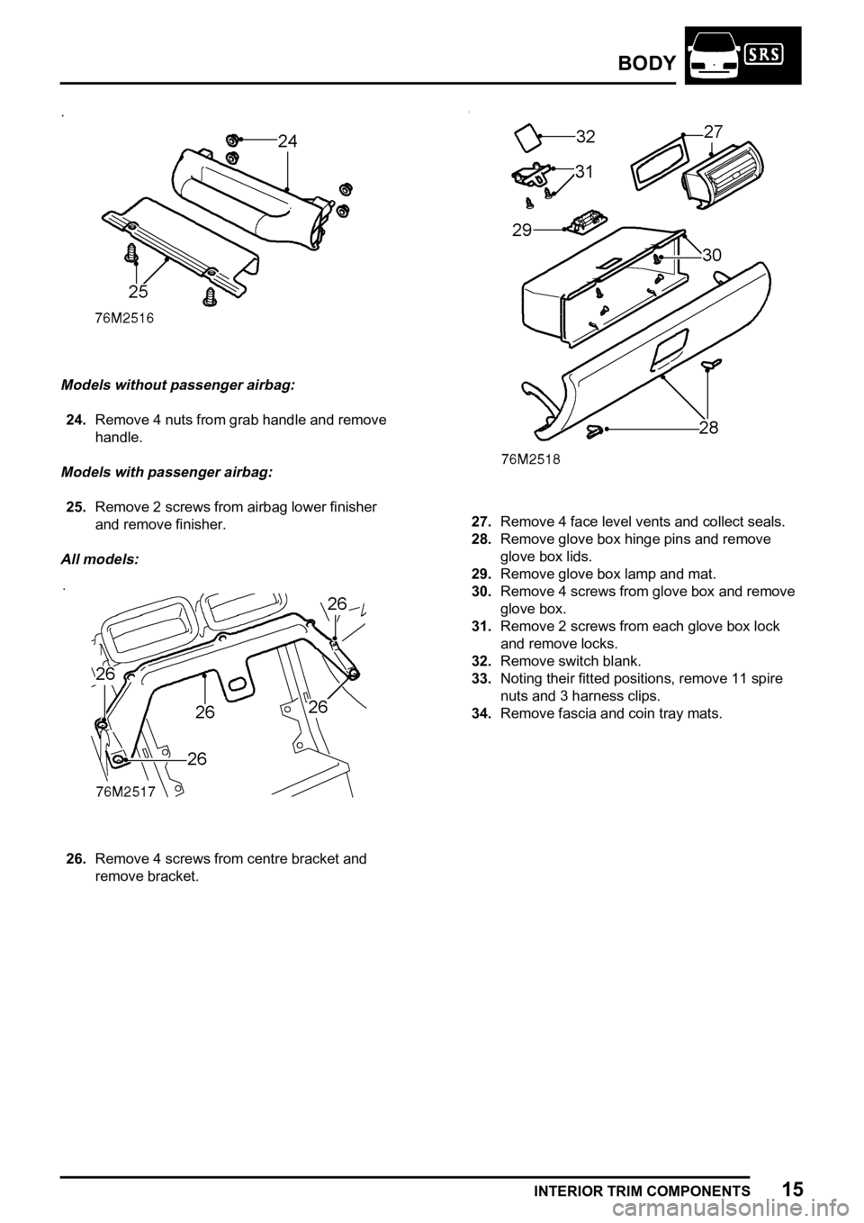 LAND ROVER FREELANDER 1998  Workshop Manual 
  
       