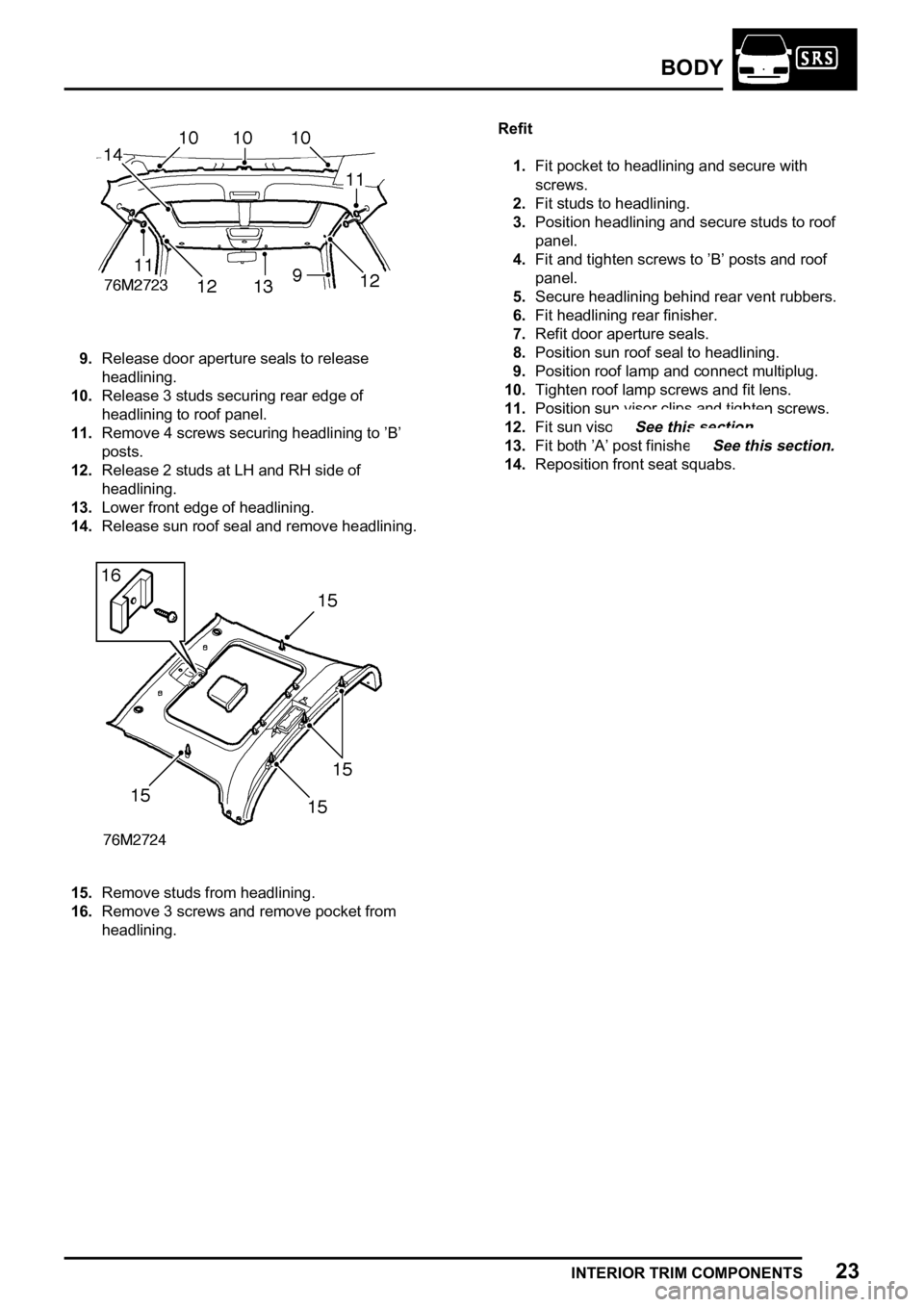 LAND ROVER FREELANDER 1998  Workshop Manual 
  
     
