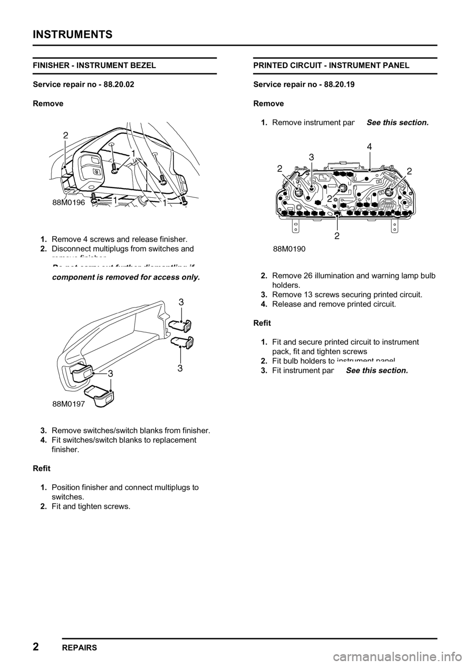 LAND ROVER FREELANDER 1998  Workshop Manual 

   
    �