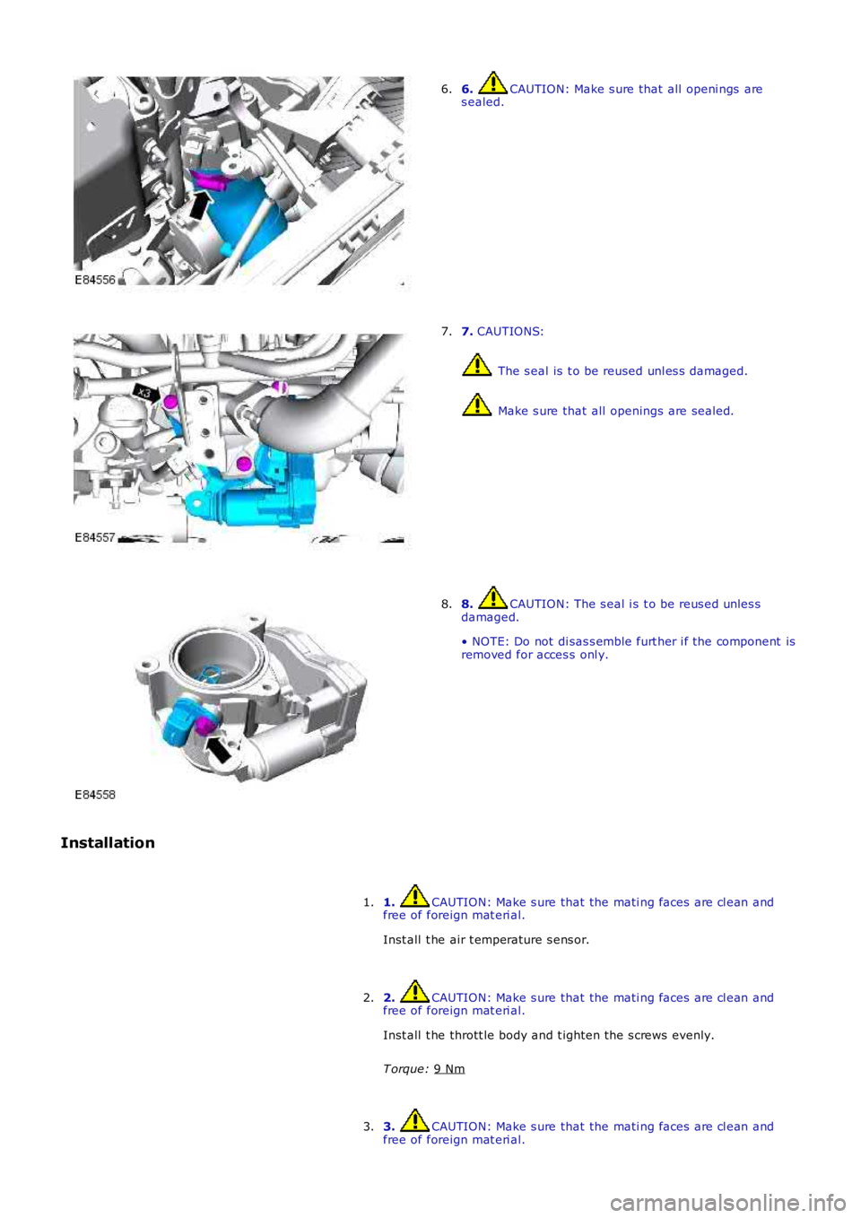 LAND ROVER FRELANDER 2 2006 Repair Manual 6. CAUTION: Make s ure that all openi ngs are
s ealed.
6. 7.
CAUTIONS: The s eal is t o be reused unl es s damaged.
Make s ure that all openings are sealed.
7. 8. CAUTION: The s eal i s t LAND ROVER FRELANDER 2 2006 Repair Manual 6. CAUTION: Make s ure that all openi ngs are
s ealed.
6. 7.
CAUTIONS: The s eal is t o be reused unl es s damaged.
Make s ure that all openings are sealed.
7. 8. CAUTION: The s eal i s t