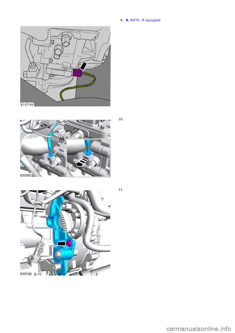 LAND ROVER FRELANDER 2 2006  Repair Manual 9. 
NOTE: If equipped.
9. 10.
11. 