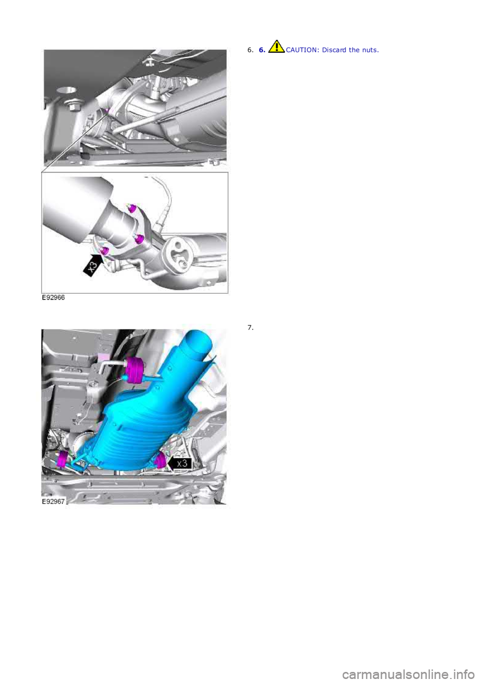 LAND ROVER FRELANDER 2 2006  Repair Manual 6. CAUTION: Di scard the nut s.6.
7. 