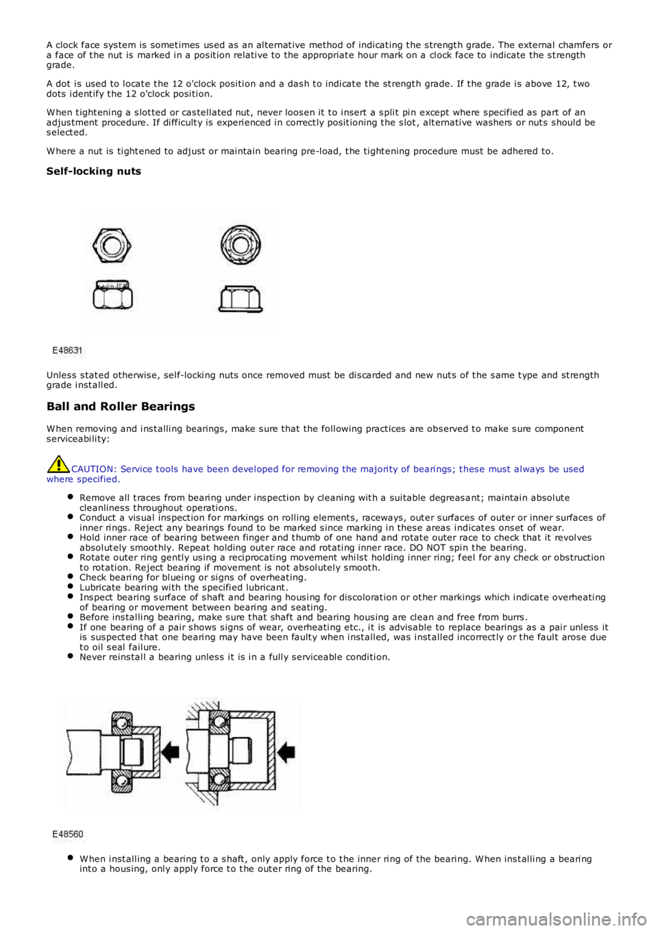 LAND ROVER FRELANDER 2 2006 User Guide A clock face sys tem is somet imes us ed as an al ternat ive method of indi cat ing t he s trengt h grade. The external chamfers ora face of t he nut is marked i n a pos it ion relati ve to the a LAND ROVER FRELANDER 2 2006 User Guide A clock face sys tem is somet imes us ed as an al ternat ive method of indi cat ing t he s trengt h grade. The external chamfers ora face of t he nut is marked i n a pos it ion relati ve to the a
