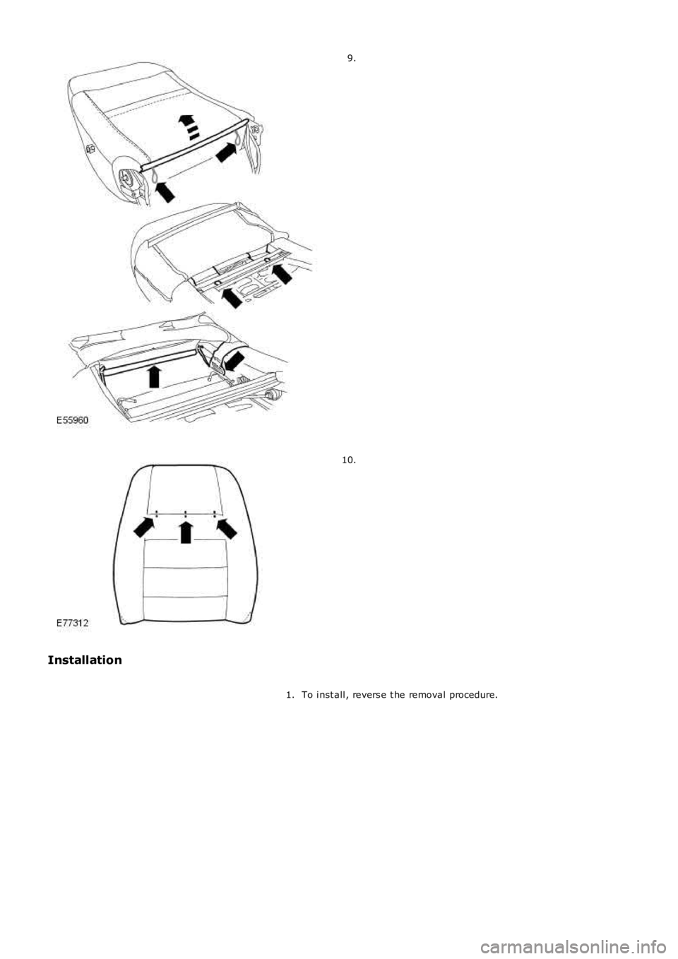 LAND ROVER FRELANDER 2 2006  Repair Manual 9.
10.
Installation
To i nst all , revers e t he removal procedure.1. 