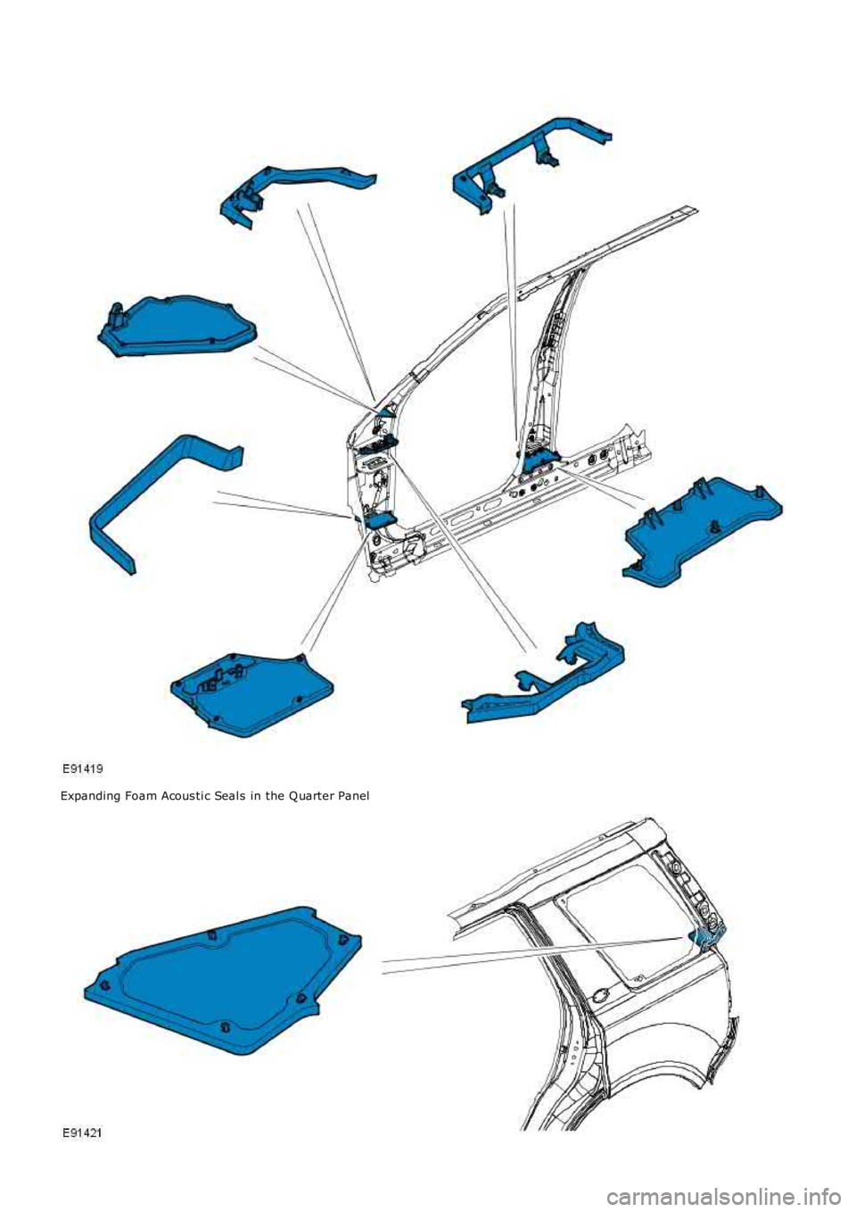 LAND ROVER FRELANDER 2 2006  Repair Manual Expanding Foam Acous ti c Seal s in the Q uarter Panel 
