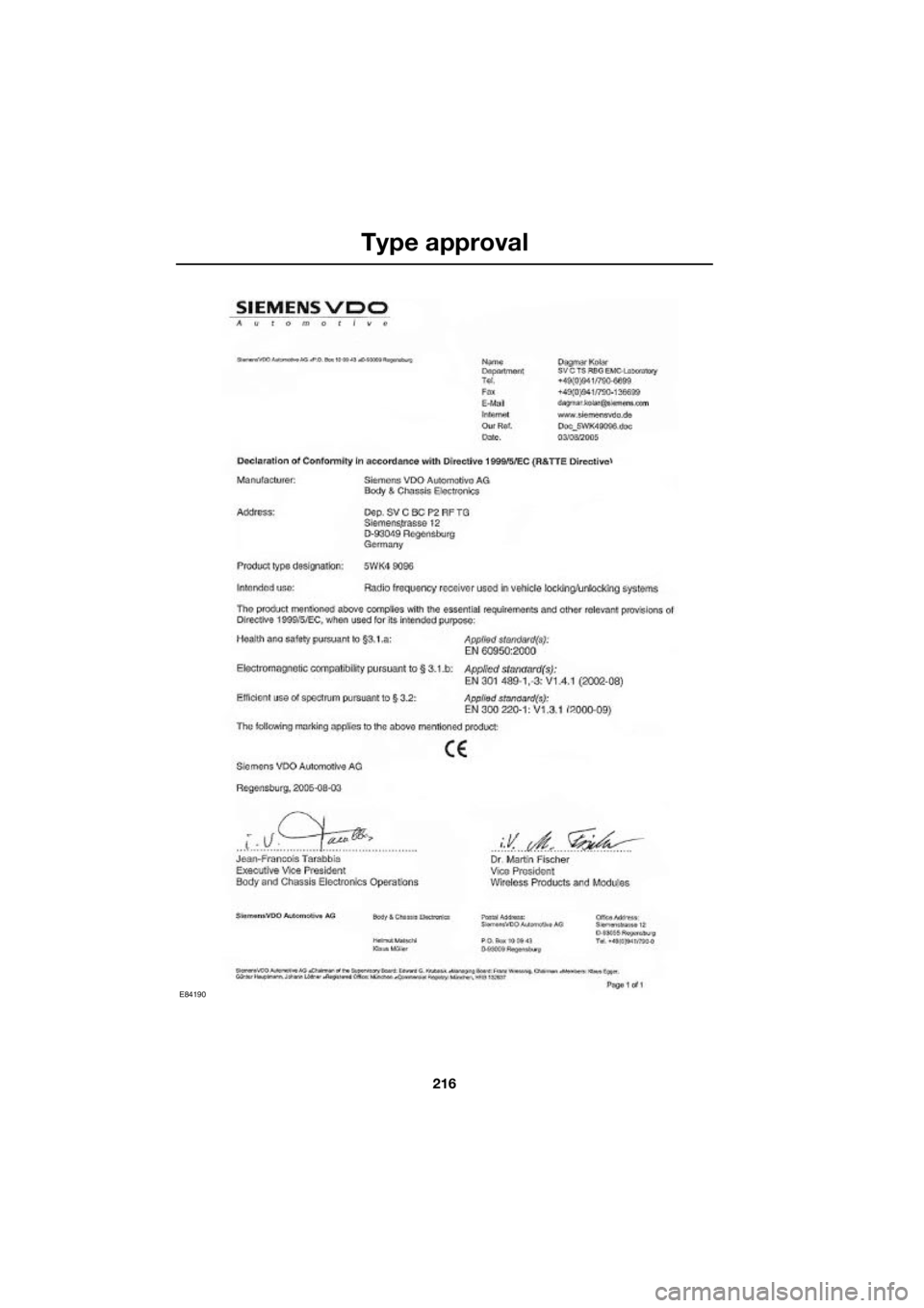 LAND ROVER FRELANDER 2 2006  Repair Manual Type approval
216
L
E84190 