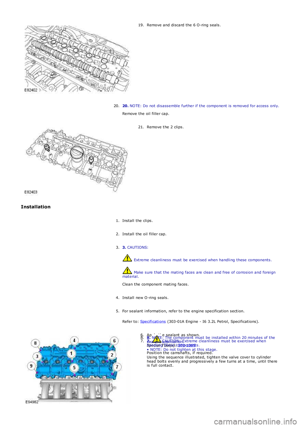LAND ROVER FRELANDER 2 2006 Repair Manual Remove and di scard the 6 O-ring seals.
19.
20. NOTE: Do not disassembl e further i f the component is removed for access onl y.
Remove the oi l fi ller cap.
20. Remove t he 2 clips.
21.
Installation LAND ROVER FRELANDER 2 2006 Repair Manual Remove and di scard the 6 O-ring seals.
19.
20. NOTE: Do not disassembl e further i f the component is removed for access onl y.
Remove the oi l fi ller cap.
20. Remove t he 2 clips.
21.
Installation