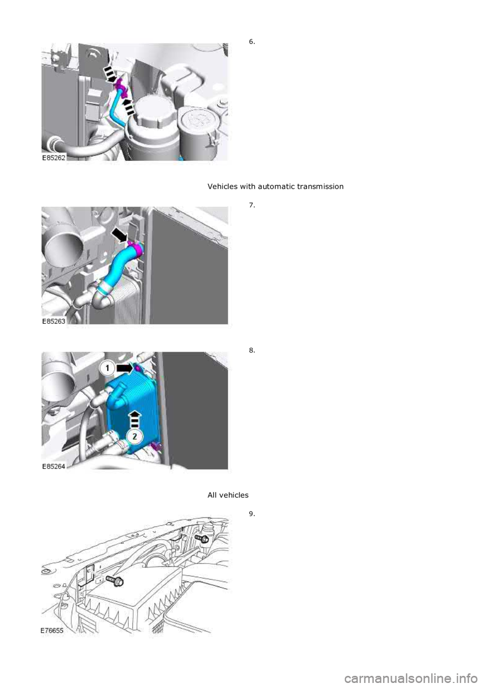 LAND ROVER FRELANDER 2 2006  Repair Manual 6.
Vehicles with automatic transm ission
7.
8.
All vehicles
9. 