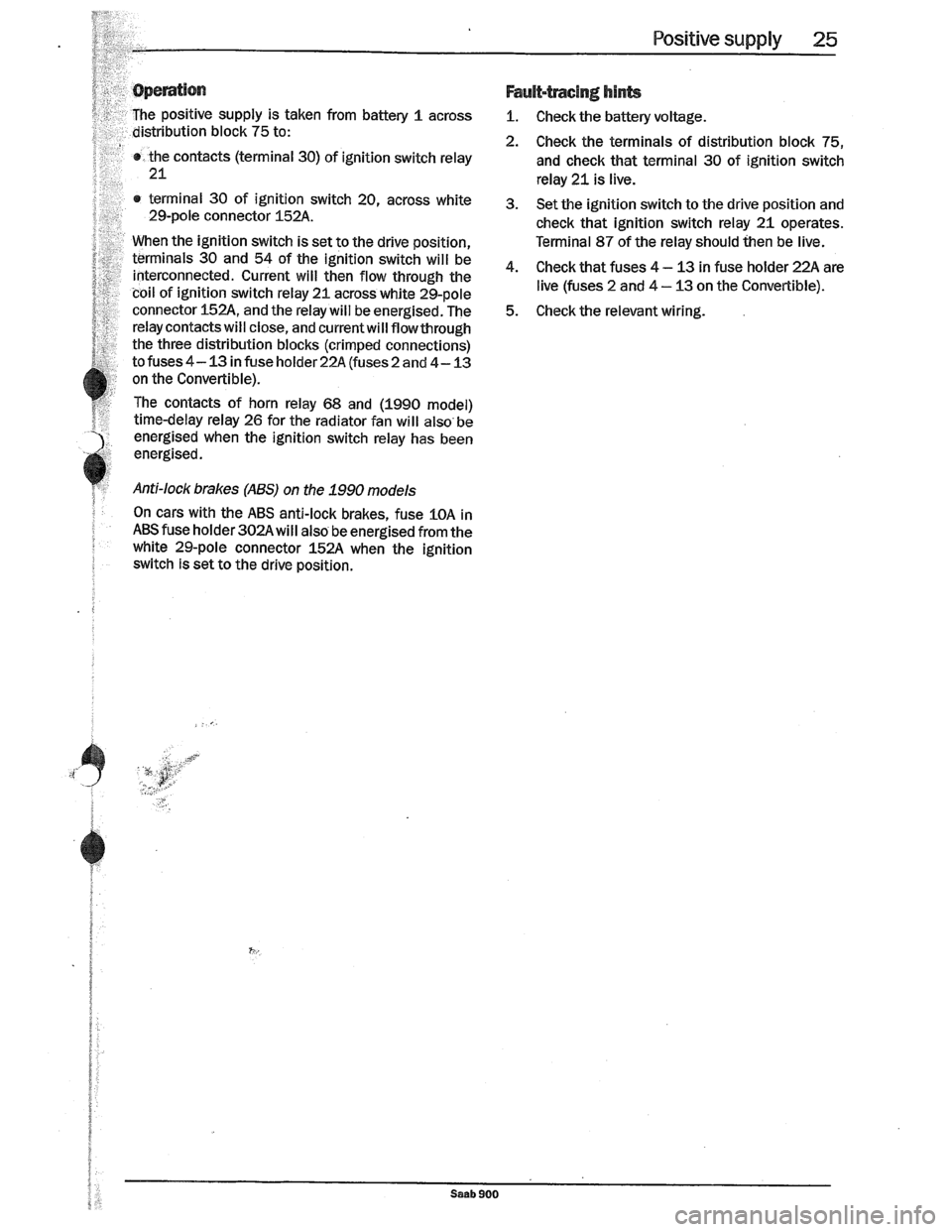 SAAB 900 1989 Owners Manual Downloaded from www.Manualslib.com manuals search engine SAAB 900 1989 Owners Manual Downloaded from www.Manualslib.com manuals search engine