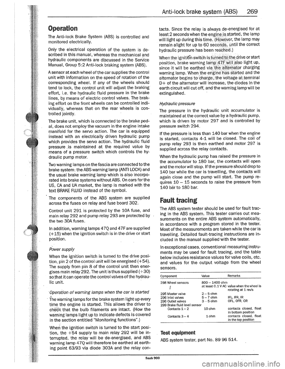 SAAB 900 1989 Service Manual Downloaded from www.Manualslib.com manuals search engine SAAB 900 1989 Service Manual Downloaded from www.Manualslib.com manuals search engine