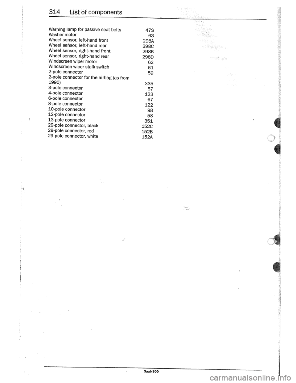 SAAB 900 1989 Service Manual Downloaded from www.Manualslib.com manuals search engine SAAB 900 1989 Service Manual Downloaded from www.Manualslib.com manuals search engine
