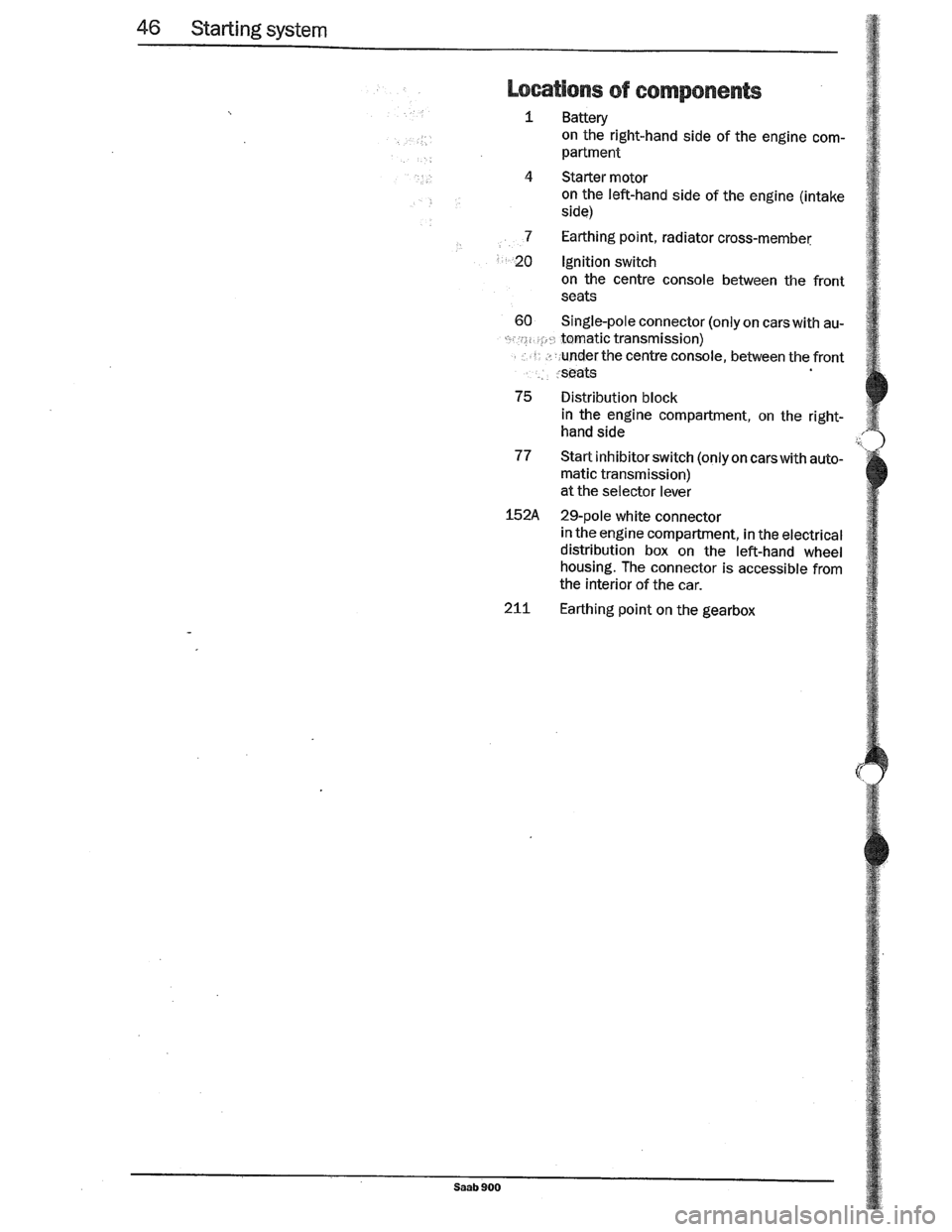 SAAB 900 1989 Workshop Manual Downloaded from www.Manualslib.com manuals search engine SAAB 900 1989 Workshop Manual Downloaded from www.Manualslib.com manuals search engine