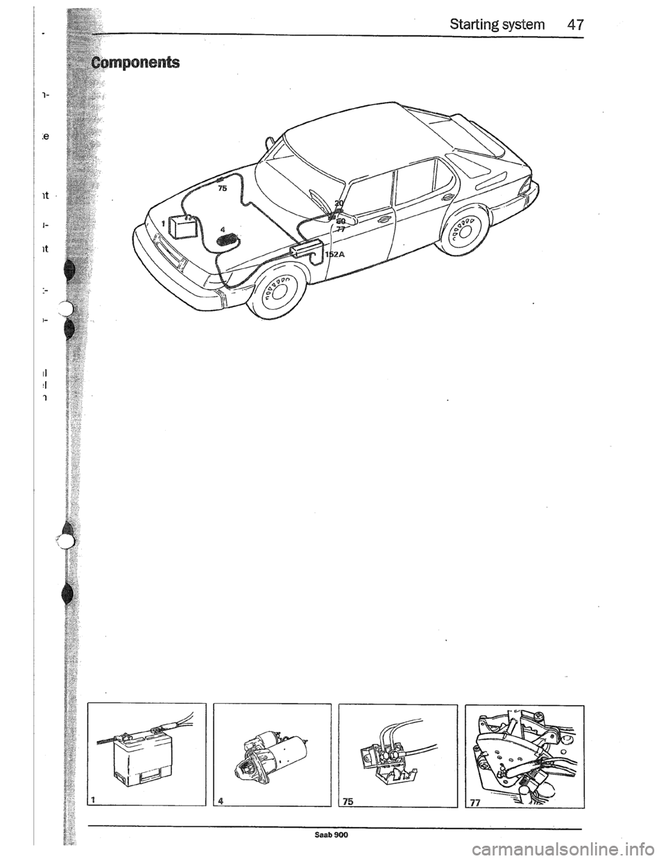 SAAB 900 1989 Workshop Manual Downloaded from www.Manualslib.com manuals search engine SAAB 900 1989 Workshop Manual Downloaded from www.Manualslib.com manuals search engine
