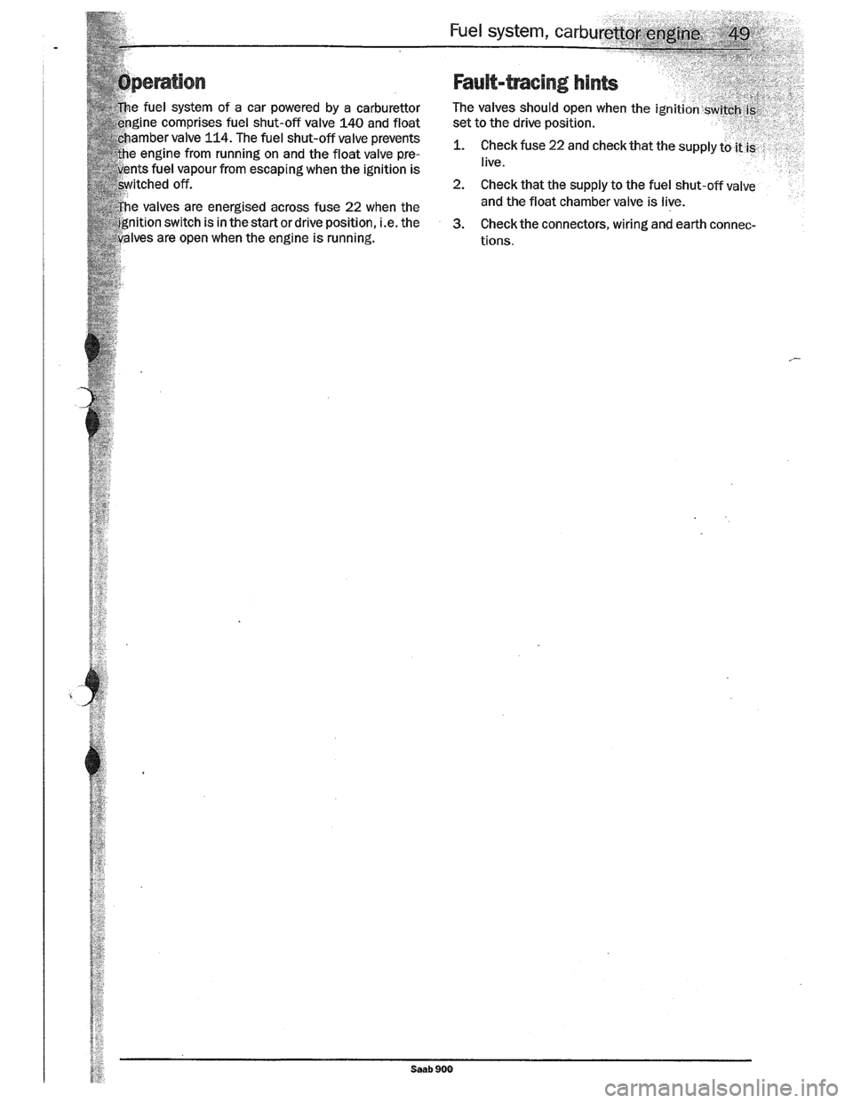 SAAB 900 1989 Workshop Manual Downloaded from www.Manualslib.com manuals search engine SAAB 900 1989 Workshop Manual Downloaded from www.Manualslib.com manuals search engine