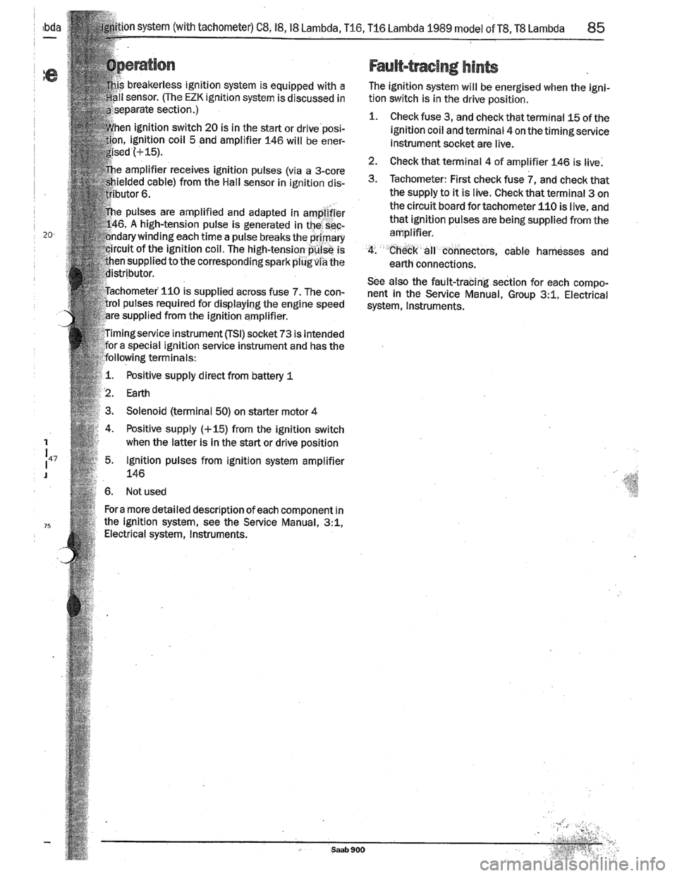 SAAB 900 1989 Manual Online Downloaded from www.Manualslib.com manuals search engine SAAB 900 1989 Manual Online Downloaded from www.Manualslib.com manuals search engine