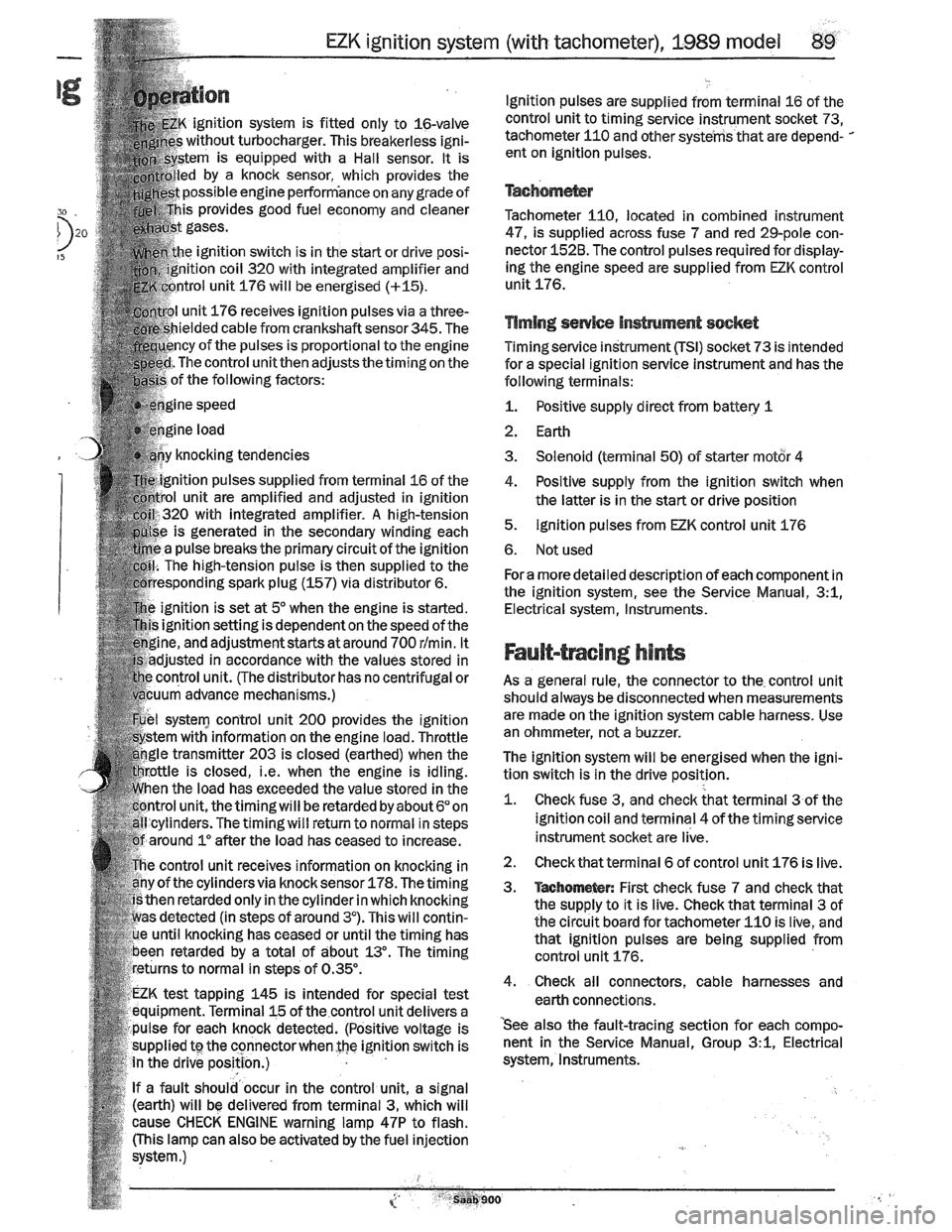 SAAB 900 1989 Owners Manual Downloaded from www.Manualslib.com manuals search engine SAAB 900 1989 Owners Manual Downloaded from www.Manualslib.com manuals search engine