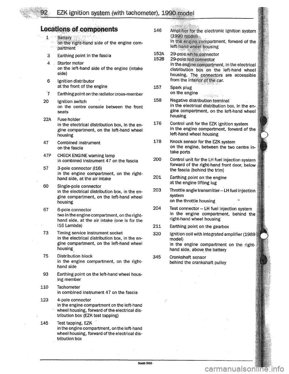 SAAB 900 1989 Owners Manual Downloaded from www.Manualslib.com manuals search engine SAAB 900 1989 Owners Manual Downloaded from www.Manualslib.com manuals search engine