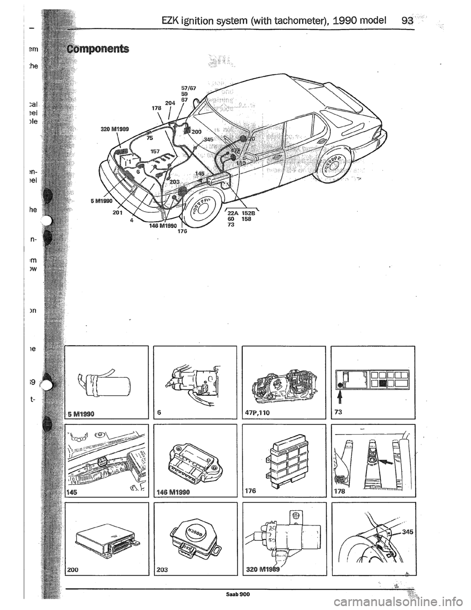 SAAB 900 1989 Owners Manual Downloaded from www.Manualslib.com manuals search engine SAAB 900 1989 Owners Manual Downloaded from www.Manualslib.com manuals search engine