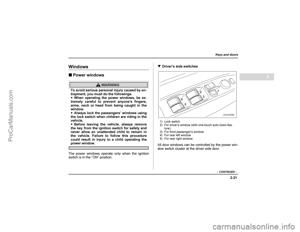 SAAB 9-2X 2005  Owners Manual /
�	����


		


<
,	
&			 
	
2	
		

 
					

<
	  
	 	  	 
	 