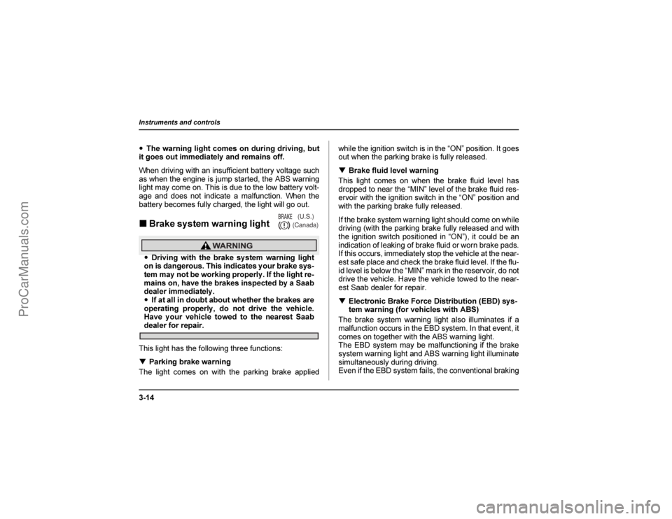 SAAB 9-2X 2005  Owners Manual =-�	


	


*



	
	
  
 "
 

	
	
  
 

	%%$
+#

!
#	 



