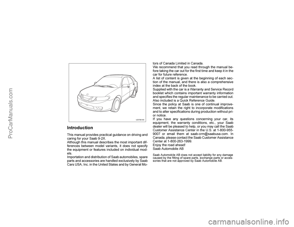 SAAB 9-2X 2005  Owners Manual 	


	
	


	



	


		



  

 