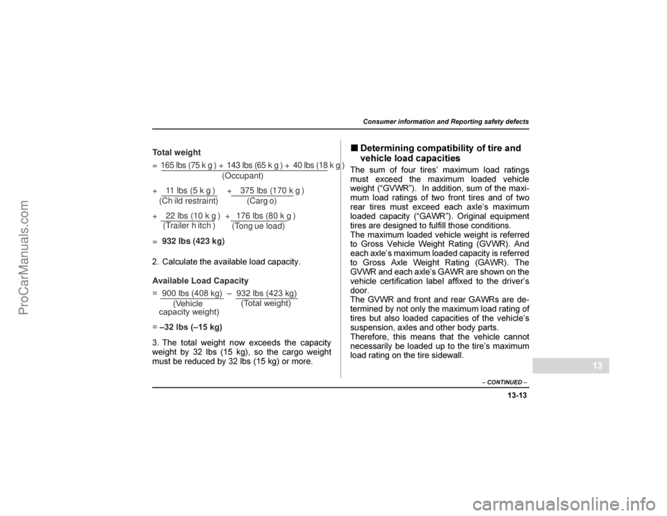 SAAB 9-2X 2005  Owners Manual 
�	
	
	



����

	


2" ,		"
6"   	 
 7  	
	  62 