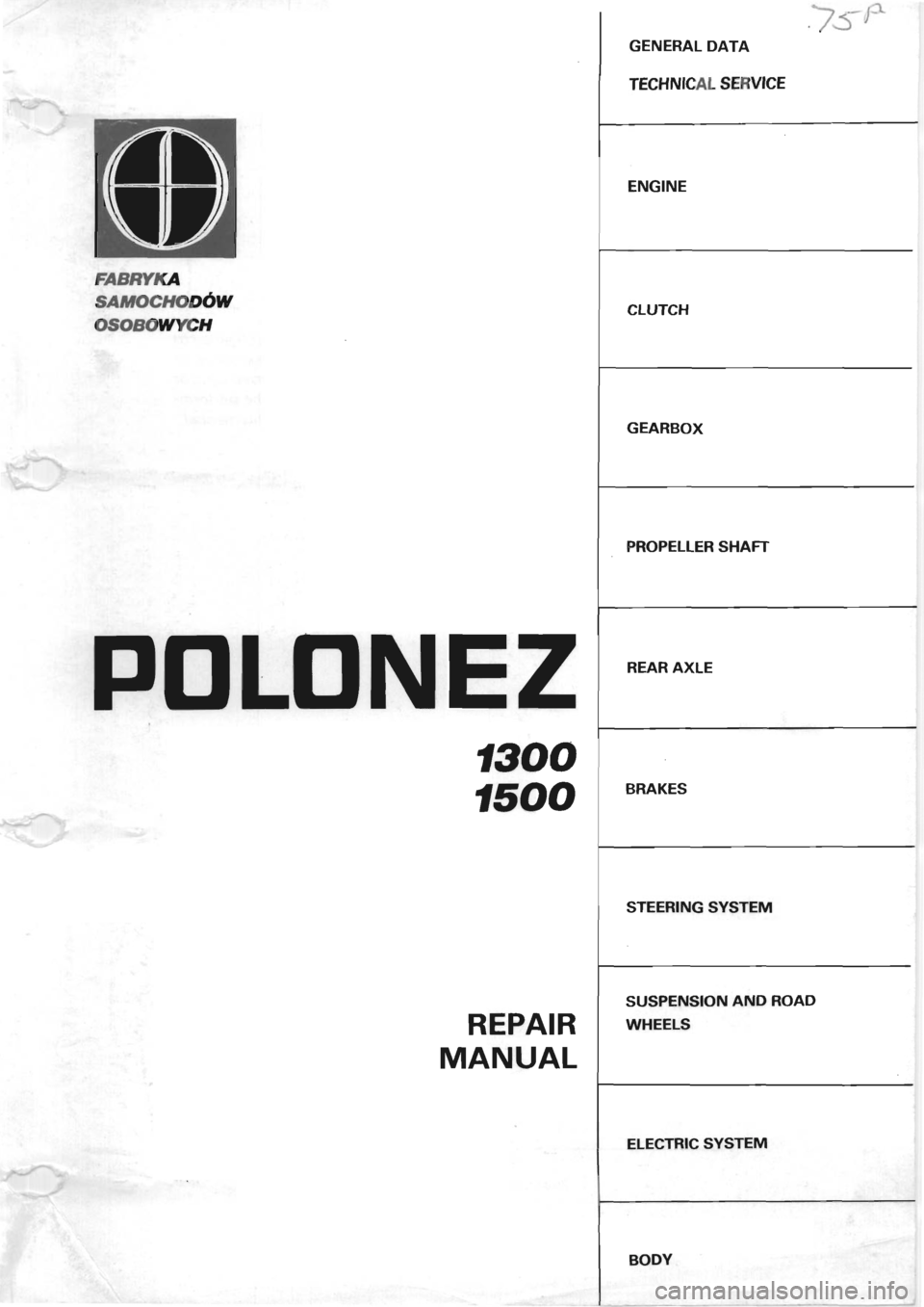 POLONEZ FSO 1300 1978 Repair Manual POLONEZ FSO 1300 1978 Repair Manual