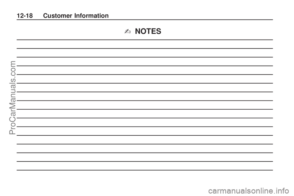 SATURN ASTRA 2009 Owners Manual ✍NOTES
12-18 Customer Information
ProCarManuals.com SATURN ASTRA 2009 Owners Manual ✍NOTES
12-18 Customer Information
ProCarManuals.com