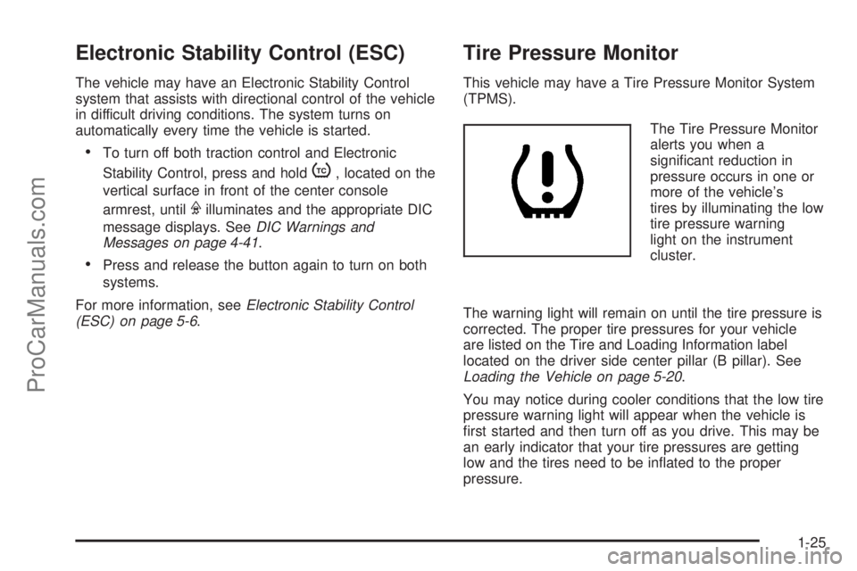 SATURN AURA HYBRID 2010 Owners Manual Electronic Stability Control (ESC)
The vehicle may have an Electronic Stability Control
system that assists with directional control of the vehicle
in difficult driving conditions. The system turns on SATURN AURA HYBRID 2010 Owners Manual Electronic Stability Control (ESC)
The vehicle may have an Electronic Stability Control
system that assists with directional control of the vehicle
in difficult driving conditions. The system turns on
