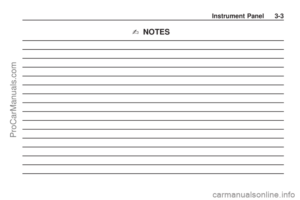 SATURN VUE HYBRID 2009 User Guide ✍NOTES
Instrument Panel 3-3
ProCarManuals.com SATURN VUE HYBRID 2009 User Guide ✍NOTES
Instrument Panel 3-3
ProCarManuals.com