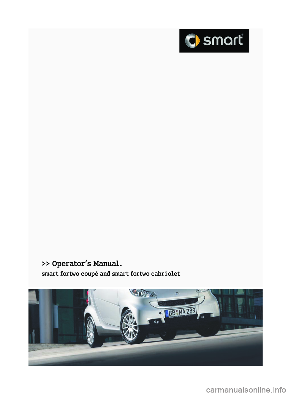 SMART FORTWO COUPE 2010  Owners Manual 