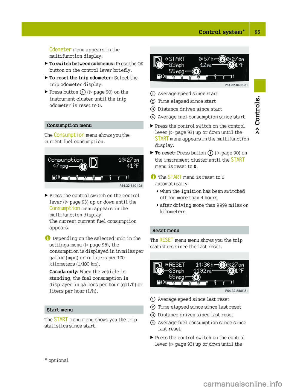 SMART FORTWO COUPE 2012  Owners Manual Odometer menu appears in the
multifunction display.
X To switch between submenus:   Press the OK
button on the control lever briefly.
X To reset the trip odometer:  Select the
trip odometer display.
X