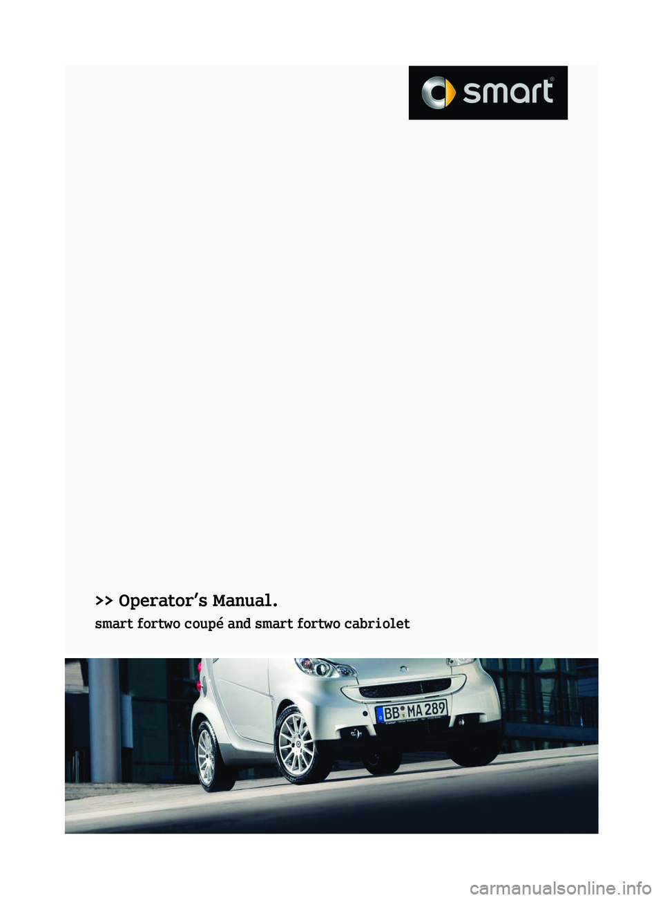 SMART FORTWO COUPE 2011  Owners Manual 