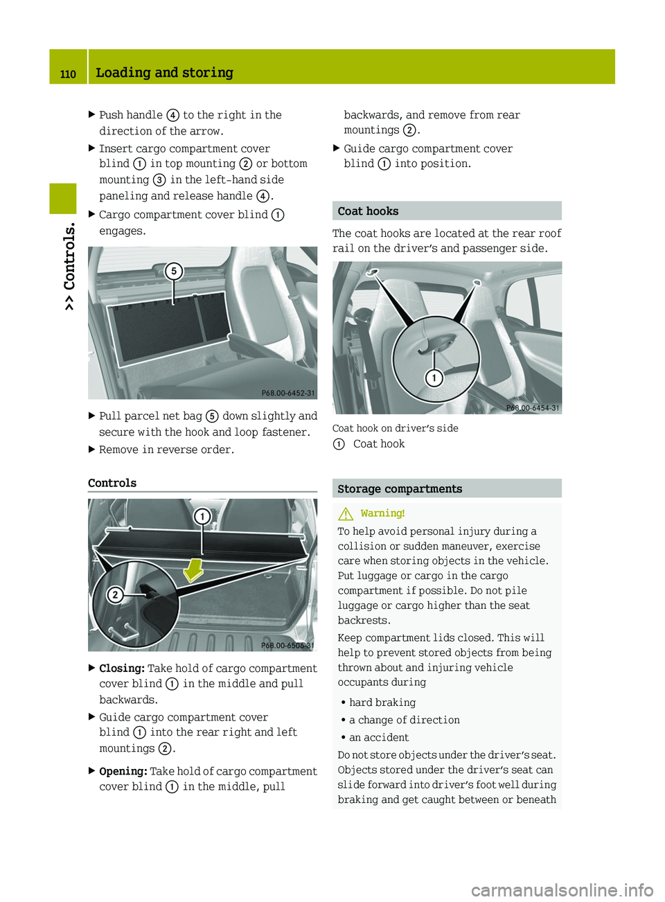 SMART FORTWO COUPE 2011  Owners Manual XPush handle \000