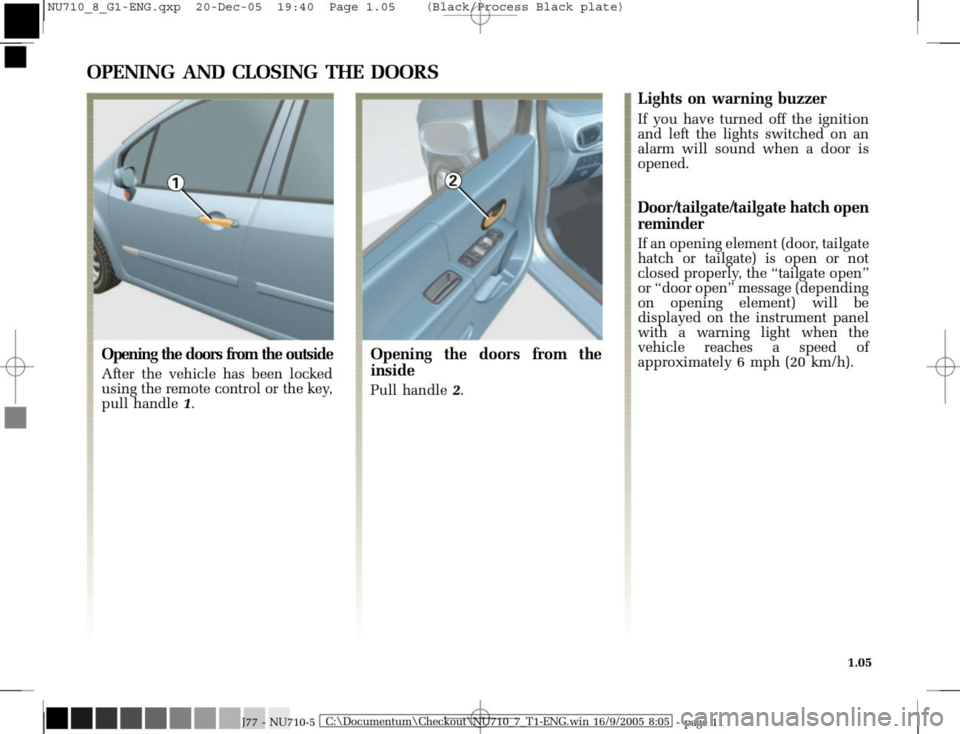 RENAULT MODUS 2008 1.G User Guide RENAULT MODUS 2008 1.G User Guide
