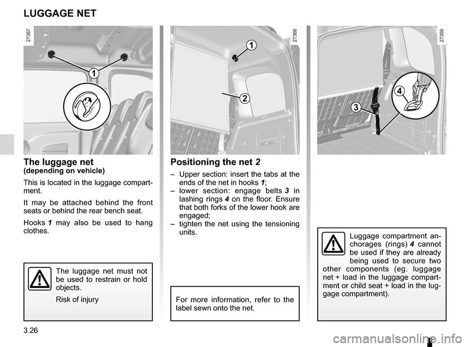 RENAULT KANGOO ZERO EMISSION 2012 X61 / 2.G Owners Manual RENAULT KANGOO ZERO EMISSION 2012 X61 / 2.G Owners Manual, Page 137