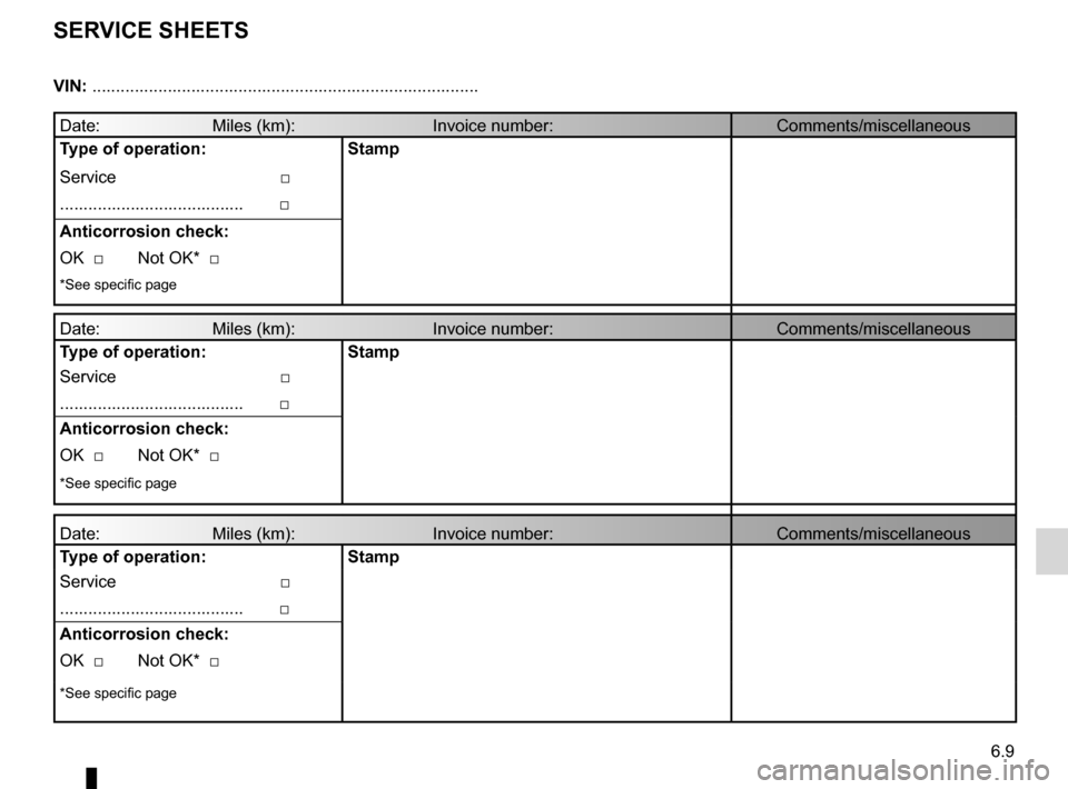 RENAULT LAGUNA 2012 X91 / 3.G User Guide service sheets....................................... (up to the end of the DU)
maintenance: mechanical  ...................................... (up to the end of the DU)
maintenance: mileage before se