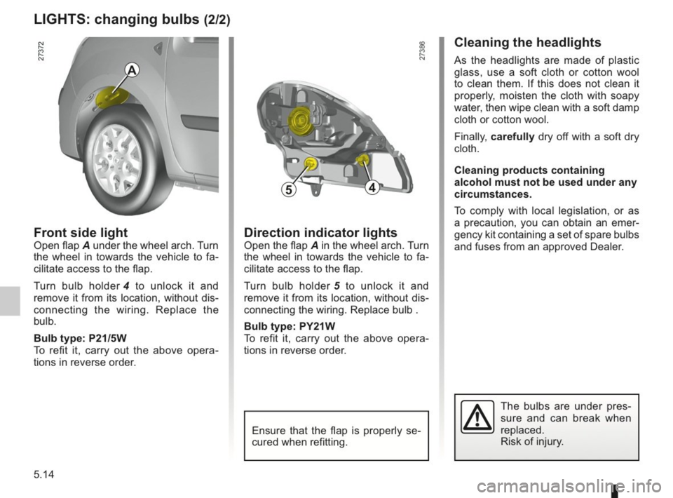 RENAULT KANGOO 2014 X61 / 2.G Owners Manual RENAULT KANGOO 2014 X61 / 2.G Owners Manual