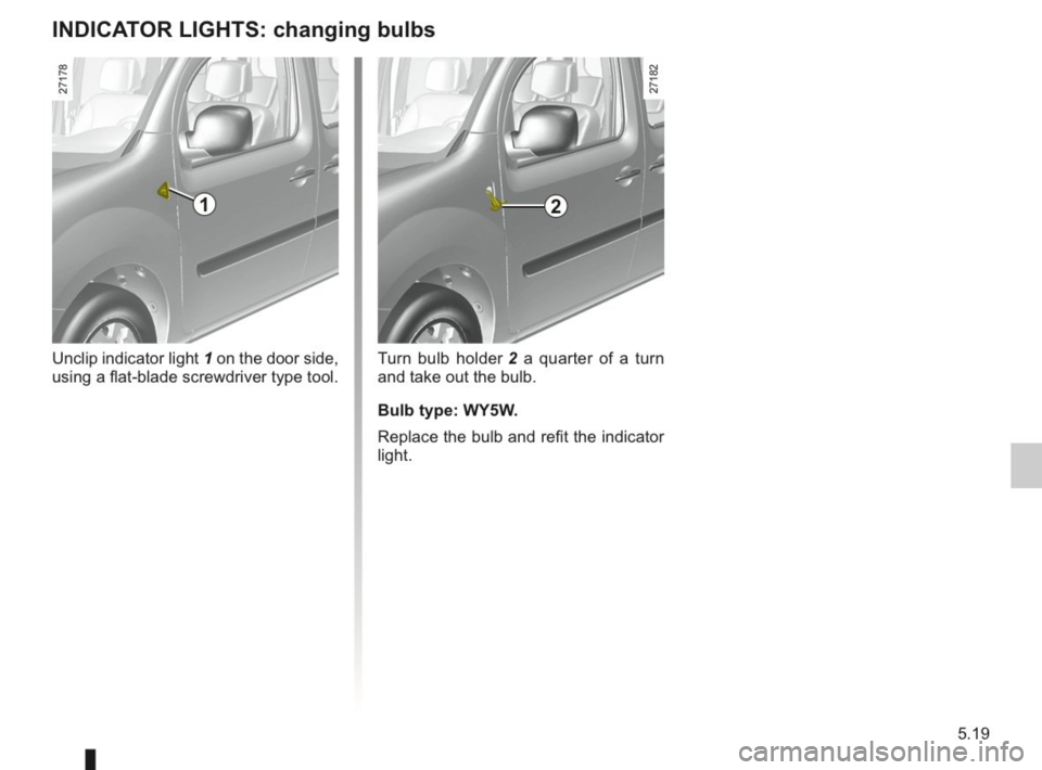 RENAULT KANGOO 2014 X61 / 2.G Owners Manual RENAULT KANGOO 2014 X61 / 2.G Owners Manual