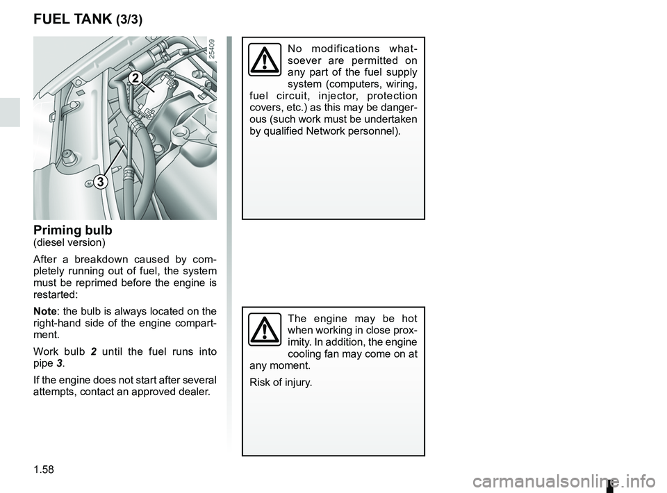 RENAULT SANDERO 2012 Repair Manual practical advice ...................................................... (current page)
filter diesel filter ........................................................ (current page)
fuel priming bulb RENAULT SANDERO 2012 Repair Manual practical advice ...................................................... (current page)
filter diesel filter ........................................................ (current page)
fuel priming bulb