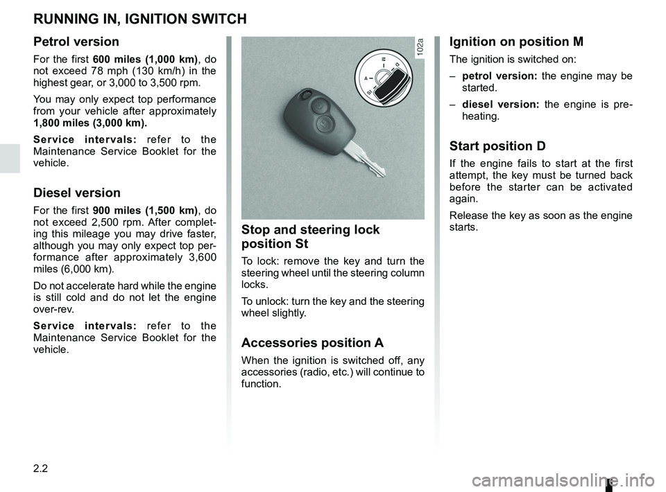 RENAULT SANDERO 2012 Repair Manual running in ............................................................... (current page)
ignition switch ........................................................ (current page)
engine immobiliser (s RENAULT SANDERO 2012 Repair Manual running in ............................................................... (current page)
ignition switch ........................................................ (current page)
engine immobiliser (s