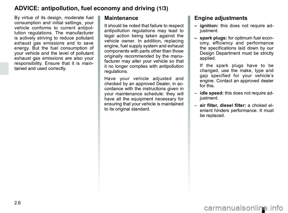 RENAULT SANDERO 2012 Repair Manual antipollutionadvice ............................................. (up to the end of the DU)
fuel advice on fuel economy .................. (up to the end of the DU)
driving ........................ RENAULT SANDERO 2012 Repair Manual antipollutionadvice ............................................. (up to the end of the DU)
fuel advice on fuel economy .................. (up to the end of the DU)
driving ........................